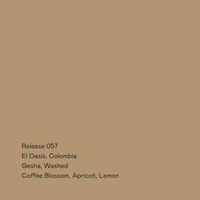 Release 057 - El Oasis, Gesha Washed